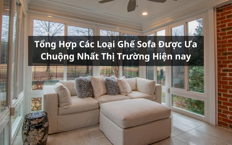 các loại ghế sofa